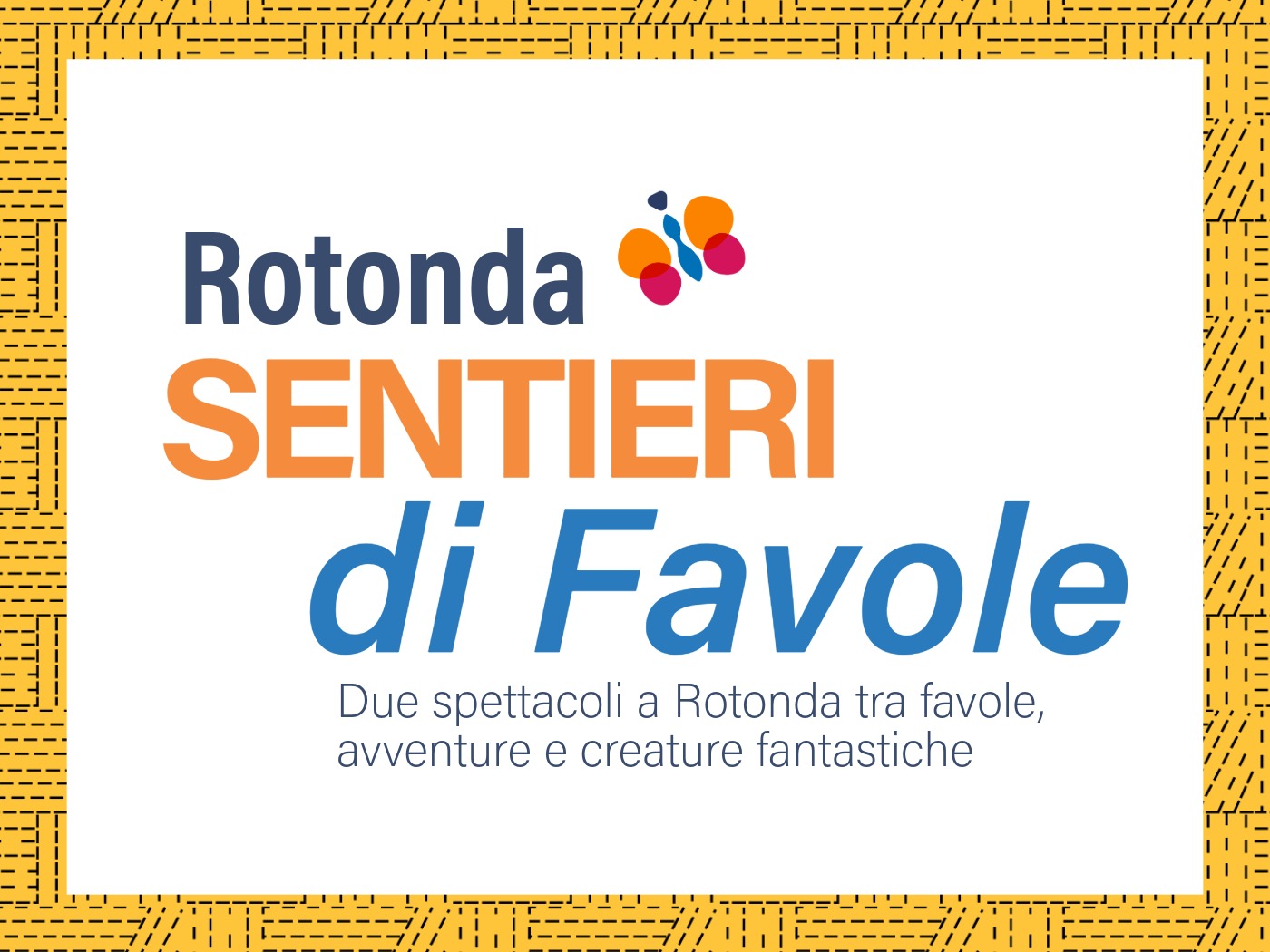 Sentieri di Favole a Rotonda | 31 luglio e 17 agosto 2026